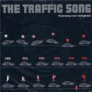 Voorrang Voor Veiligheid - The Traffic Song