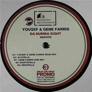 Yousef & Gene Farris - Da Numba Eight