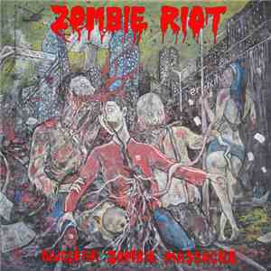 Zombie Riot - Nuclear Zombie Massacre