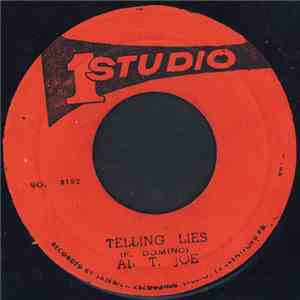 Al T. Joe - Telling Lies
