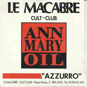 Ann Mary Oil, Zizzola Posse - Azzurro / Vietati Se Vuoi