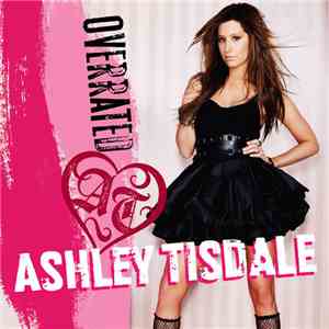 Ashley Tisdale - Overrated