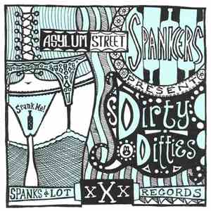 Asylum Street Spankers - Dirty Ditties