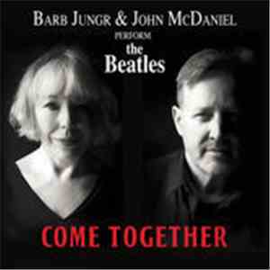 Barb Jungr & John McDaniel - Come Together