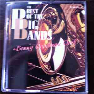 Benny Goodman And His Orchestra - The Best Of The Big Bands, Cassette 2