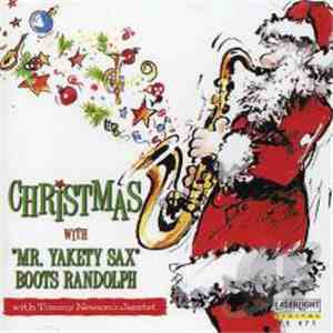 Boots Randolph With Tommy Newsom's Jazztet - Christmas With "Mr. Yakety Sax" Boots Randolph