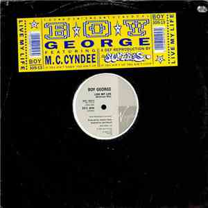 Boy George Featuring M.C. Cyndee - Live My Life (Business Mix)