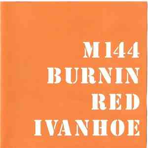 Burnin Red Ivanhoe - M 144