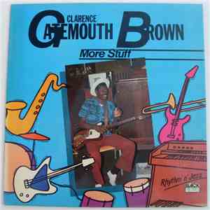 Clarence "Gatemouth" Brown - More Stuff