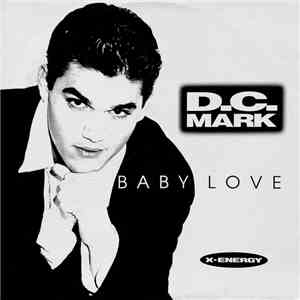 D.C. Mark - Baby Love