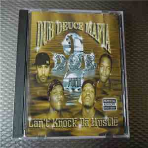 Dub Deuce Mafia - Can't Knock Da Hustle