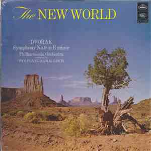 Dvořák, Wolfgang Sawallisch, Philharmonia Orchestra - The New World - Dvořák - Symphony No. 9 in E minor