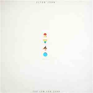 Elton John - Too Low For Zero
