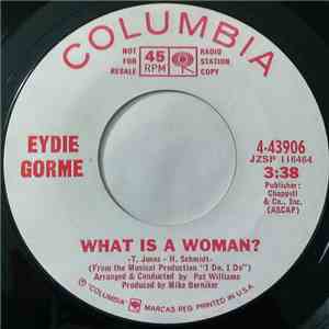 Eydie Gormé - What Is A Woman? / Guess I Should Have Loved Him More