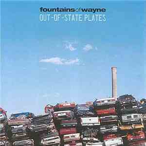Fountains Of Wayne - Out-Of-State Plates