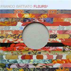 Franco Battiato - Flεurs³