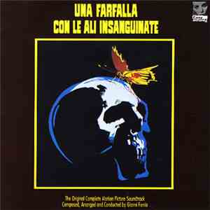 Gianni Ferrio - Una Farfalla Con Le Ali Insanguinate (Original Soundtrack)