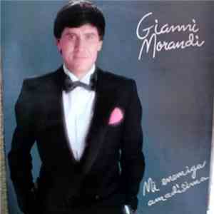 Gianni Morandi - Mi Enemiga Amadísima
