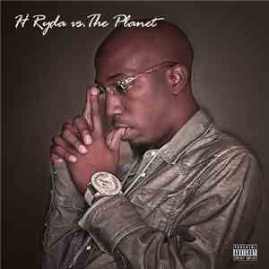 H Ryda - H Ryda vs. The Planet