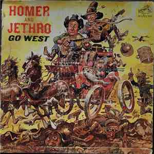 Homer And Jethro - Go West