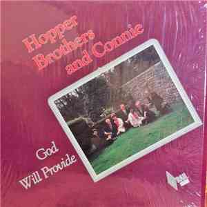 Hopper Brothers And Connie - God Will Provide
