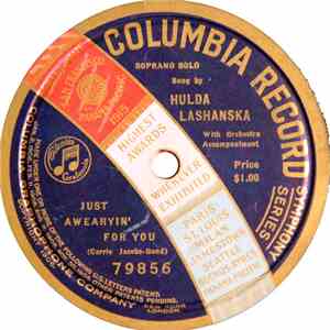 Hulda Lashanska - Just Awearyin' For You