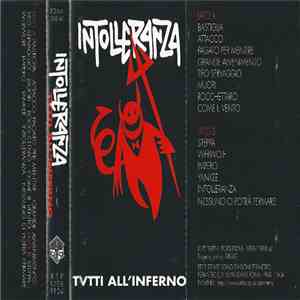 Intolleranza - Tutti All'Inferno