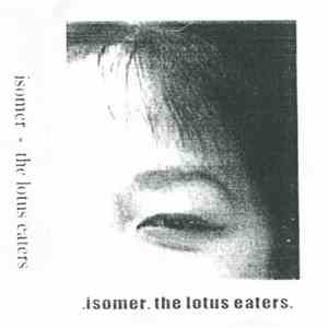 Isomer - The Lotus Eaters