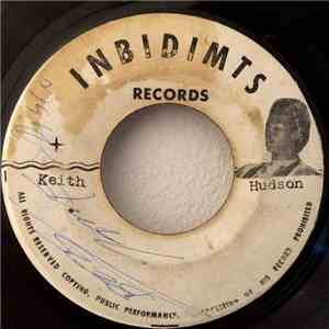 Keith Hudson / Dennis Alcapone - Don't Get Confused / Zaka Za-Za