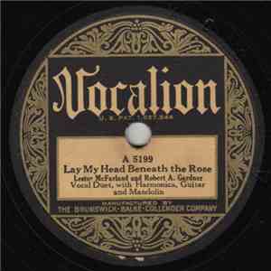 Lester McFarland  And Robert A. Gardner - Lay My Head Beneath The Rose / Sweet Allalee