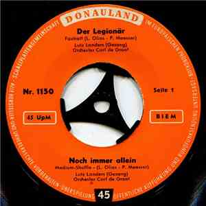 Lutz Landers / Hanna Koré Und Peter Heinz Kersten - Der Legionär / Noch Immer Allein / Himmelblaue Serenade / Mario