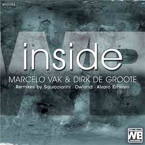 Marcelo Vak & Dirk De Groote - Inside
