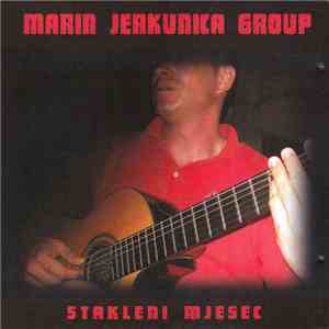 Marin Jerkunica Group - Stakleni Mjesec
