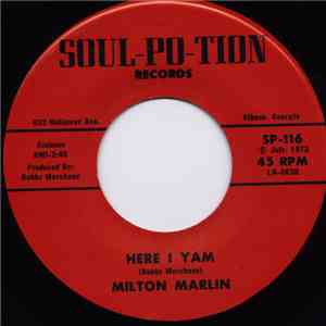 Milton Marlin - Here I Yam