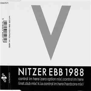 Nitzer Ebb - Control Im Here