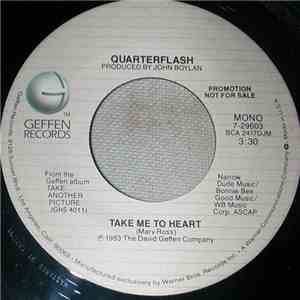 Quarterflash - Take Me To Heart