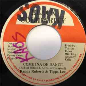 Rappa Roberts & Tippa Lee - Come Ina De Dance