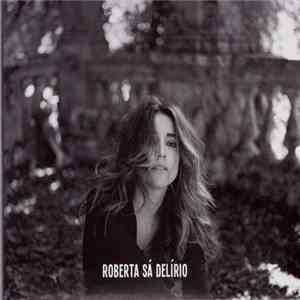 Roberta Sá - Delírio