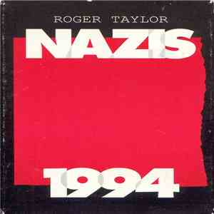 Roger Taylor - Nazis 1994