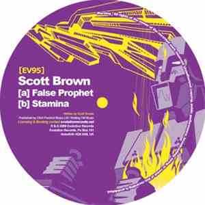 Scott Brown - False Prophet / Stamina