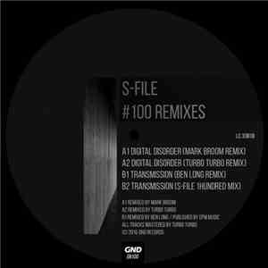 S-File - #100 Remixes