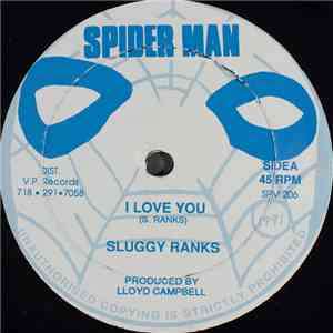 Sluggy Ranks / Mafia & Fluxy - I Love You