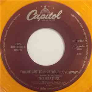 The Beatles - You've Got To Hide Your Love Away / I've Just Seen A Face