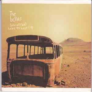 The Belles - (Who Will Be) Here To Hear? EP