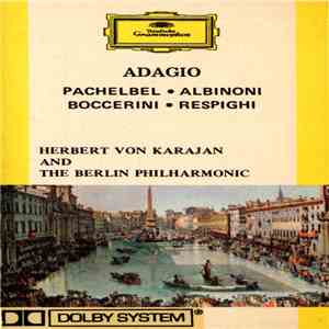 The Berlin Philharmonic, Herbert von Karajan - Adagio