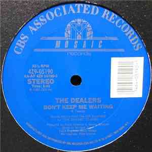 The Dealers  - Don't Keep Me Waiting