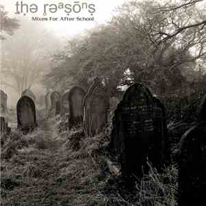 The Reasons - Mixes For After School