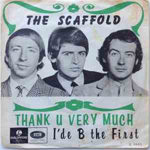 The Scaffold - Thank U Very Much