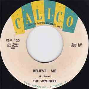 The Skyliners - Believe Me / Happy Time