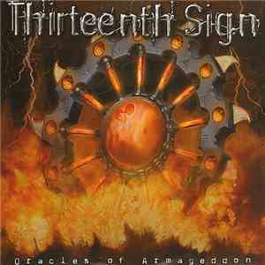 Thirteenth Sign - Oracles Of Armageddon